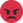 pouting face :pouting_face: